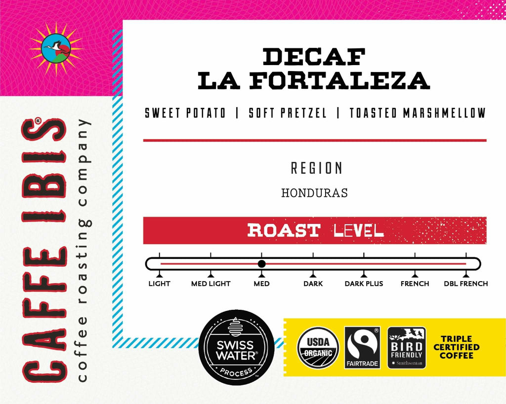 Decaf Organic La Fortaleza – Caffe Ibis Coffee Roasters